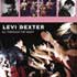 LEVI DEXTER DVD