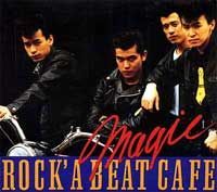 MAGIC / ROCK'A BEAT CAFE